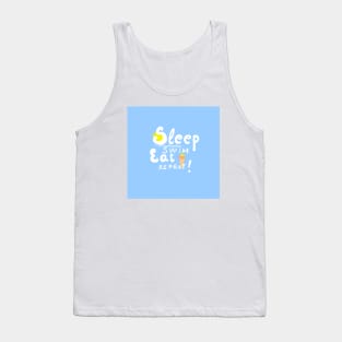 Sleep,swim,eat,repeat! Tank Top